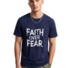 Faith Over Fear Statement Round Neck T-Shirt in Navy Blue, front view