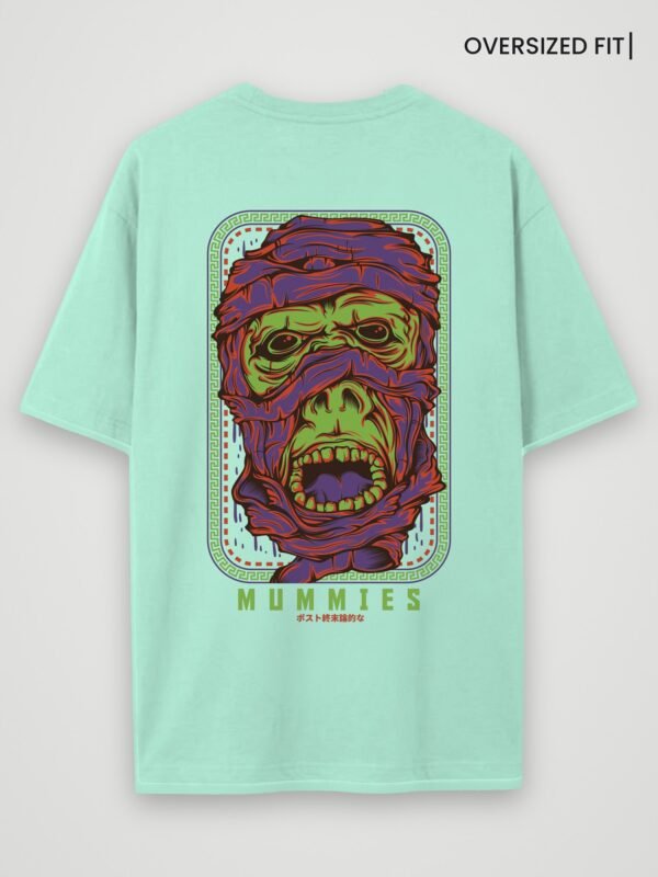mummies oversized t-shirt mint back