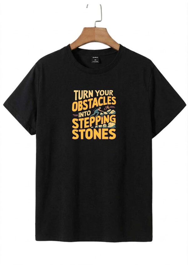 Stepping Stones Quote Round Neck T-Shirt - black flat Black Turn Your Obstacles Into Stepping Stones quote round neck t-shirt, flat lay view