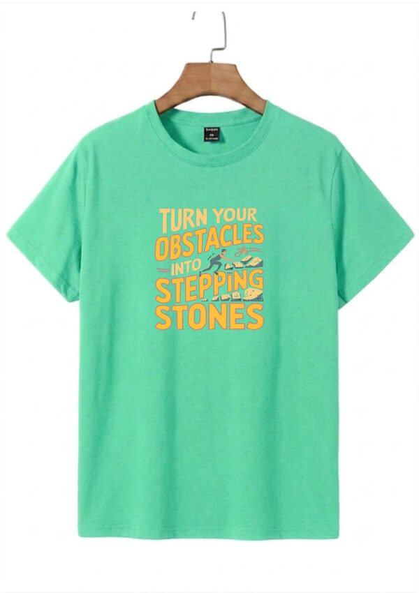 Stepping Stones Quote Round Neck T-Shirt - mint flat Mint green Turn Your Obstacles Into Stepping Stones quote round neck t-shirt, flat lay view