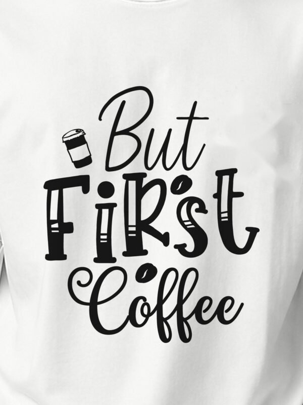 kk-but-first-coffee-round-neck-tee-print-detail-v2 but first coffee round neck tee print detail Kool Kameez