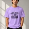 kk-coffee-more-than-people-round-neck-tee-lavender-model Coffee More Than People round neck tee lavender, on model, Kool Kameez
